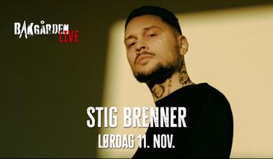 Bakgården LIVE presenterer: Stig Brenner