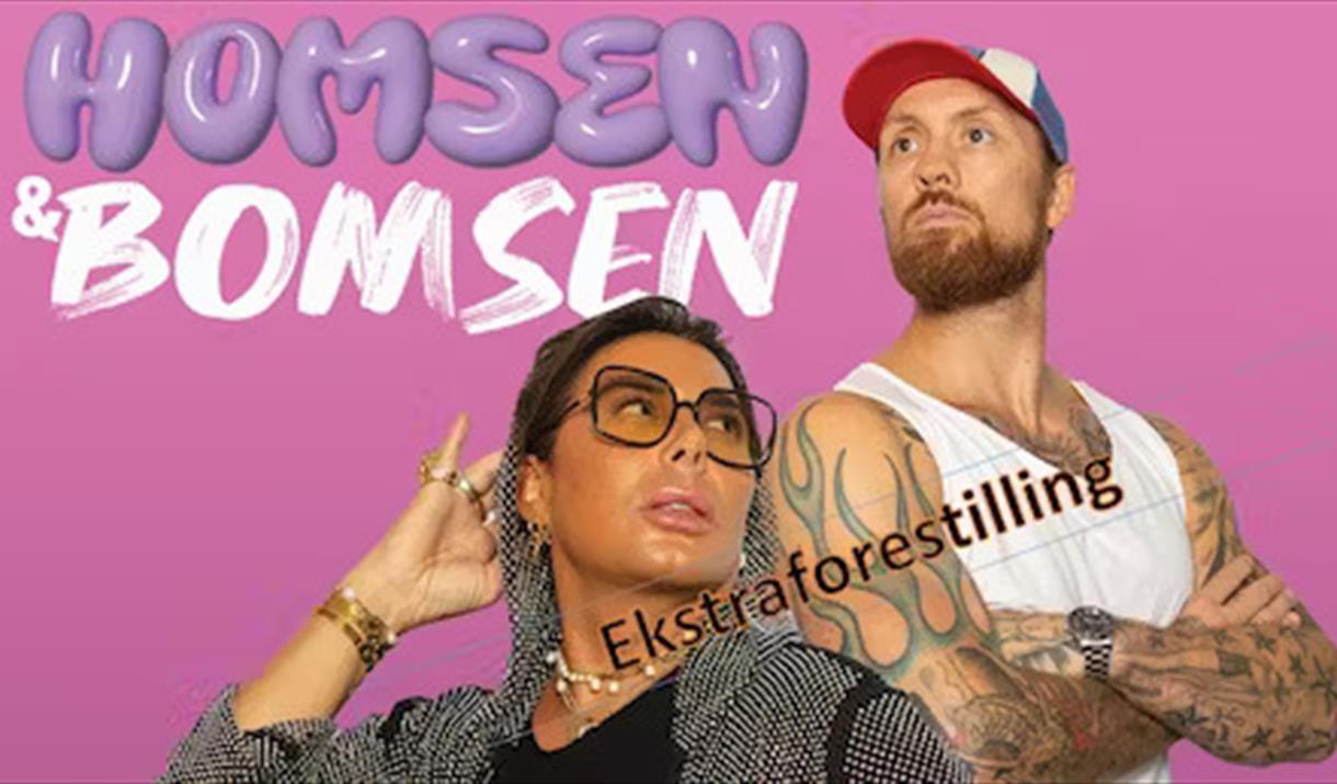 Homsen & Bomsen - Liveshow Ekstraforestilling