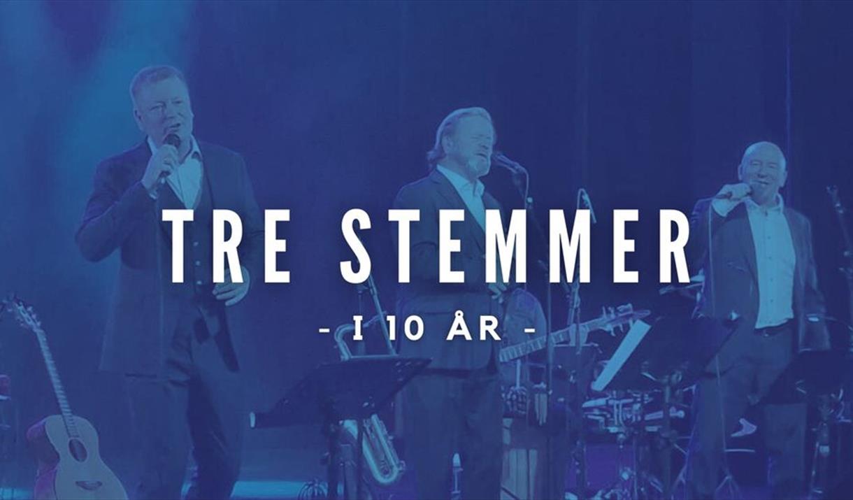 Tre stemmer i 10 år